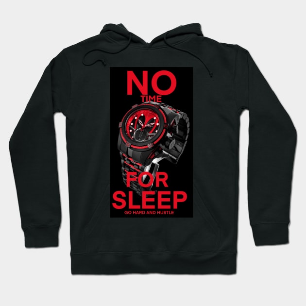 No time for sleep Hoodie by SAN ART STUDIO 